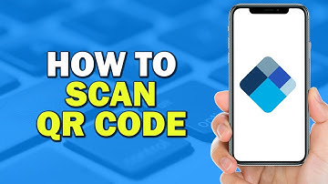 How To Scan QR Code on Blockchain (Easiest Way)​​​​​​​