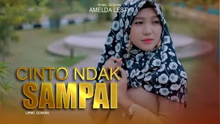 Dendang Minang 2021 - Amelda Lesty - Cinto Indak Sampai