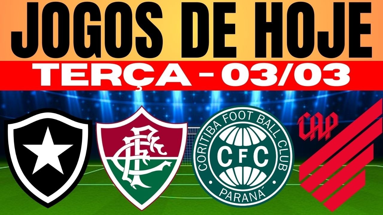 🔥TERÇA-FEIRA TAÇA DE LIBERTADORES E COPA DO BRASIL! VEJA TODOS OS JOGOS DE HOJE DIA 03/03/2026