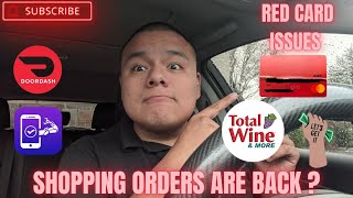 Shopping Orders Are Good Again 🤔+ Red Card Issues. DoorDash Ride Along