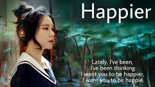 Happier #Lyrics  |Marshmello ft  Bastille| ( cover by J.FLa )