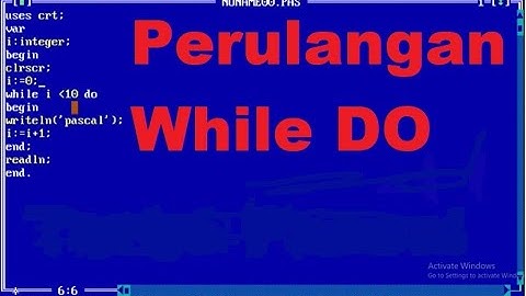 tutorial menggunakan perulangan while do