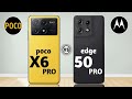 Poco x6 pro vs moto edge 50 pro  trakontech