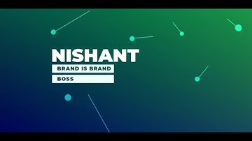 NISHANT whatsapp status