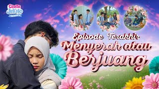 EPISODE 91 II MENYERAH ATAU BERJUANG [ end of season 4 ] #drama #cjs4 #karawang 