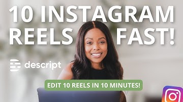 How to Create 10 Instagram Reels in 10 Minutes | Descript Tutorial