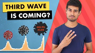 Third Wave of Coronavirus | Delta Plus Variant in India | Dhruv Rathee