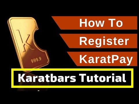 Karatbars Tutorial -  Explaining How to Register Karatpay