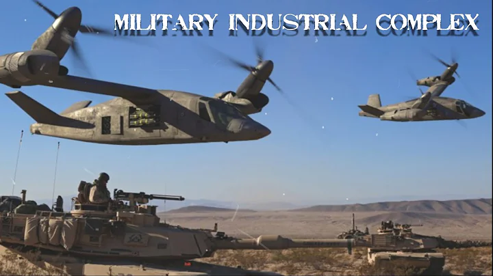 The Military Industrial Complex  - Forgotten History - DayDayNews