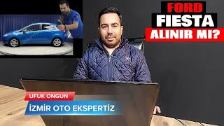 Ford Fiesta Alınır Mı? Alırken Nelere Dikkat Etmeli? İsteginiz Üzerine Ford Fiestayı İnceledik