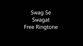 Swag Se Swagat Ringtone - Tiger Zinda Hai