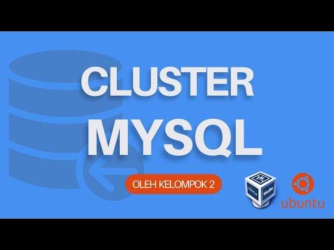 Praktikum Cluster Database MySQL Kelompok 2 Kelas 2B - YouTube