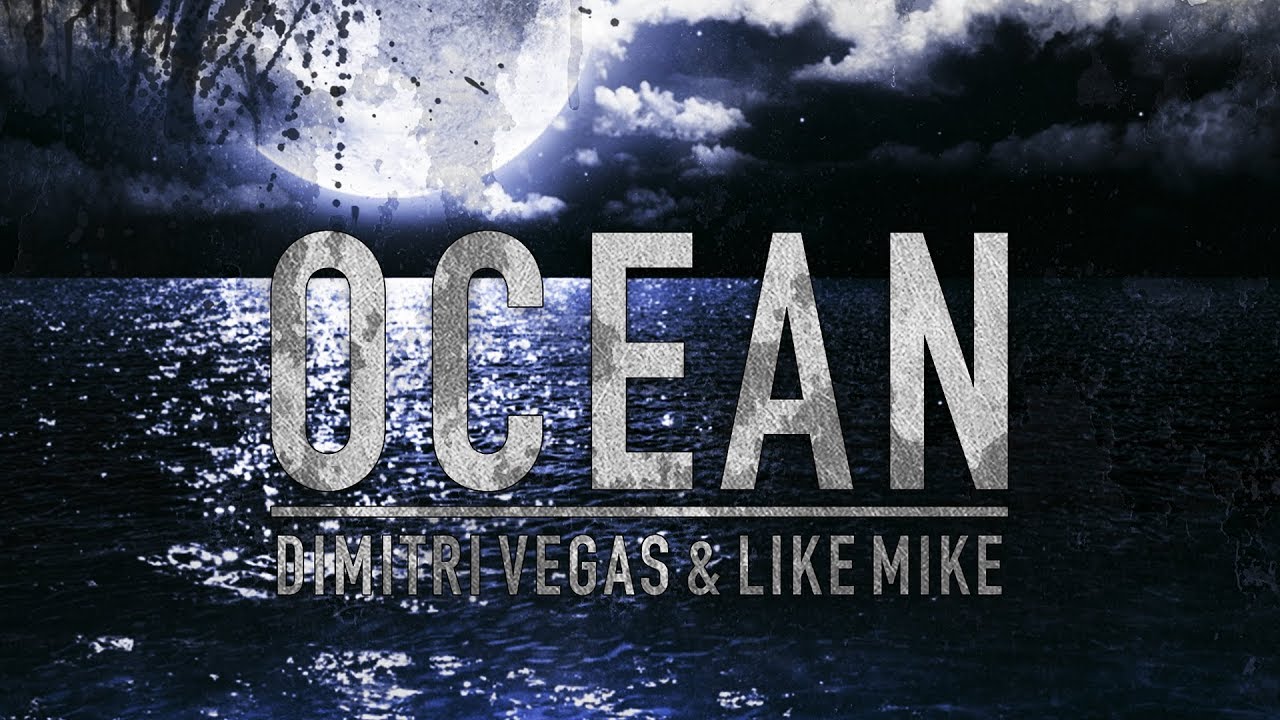 Dimitri Vegas  Like Mike   Ocean Tomorrowland 2018 Intro