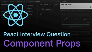Component Props - Interviewvraag over React-codering