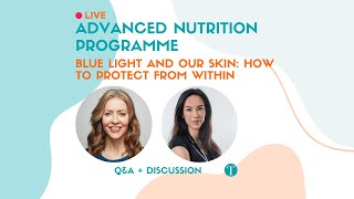 Talking Tweakments: Understanding Blue Light With Advanced Nutrition Programme | Alice Hart-Davis