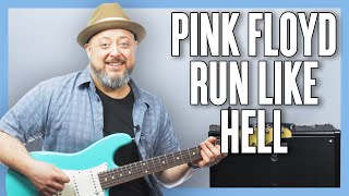 Pink Floyd Run Like Hell Guitar Lesson + Tutorial