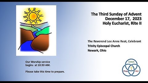 Worship For 12/17/2023 The Third Sunday of Advent