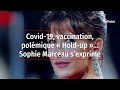 Covid19 vaccination polmique  holdup  sophie marceau sexprime