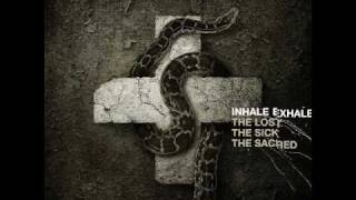 Inhale Exhale - Your Walls My Words