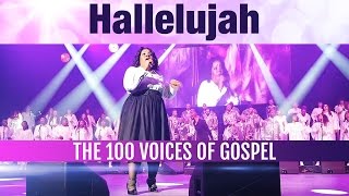 Hallelujah | 100 Voices Of Gospel (Gospel Pour 100 Voix) chords