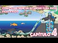 Cómo construir un estanque para peces paso a paso - Capítulo 4