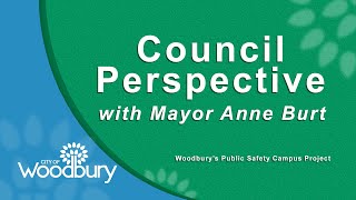 Council Perspective: Woodbury’s Public Safety Campus Project