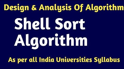 Lec 18 Shell Sort Algorithm in hindi
