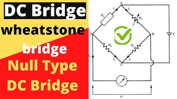 null type dc bridge | wheatstone bridge practical | mian electric