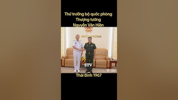 Tiểu sử của Thượng tướng Nguyễn Văn Hiền thứ trưởng bộ quốc phòng