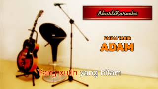 Faizal Tahir - Adam versi Original ( Karaoke Versi Akustik )