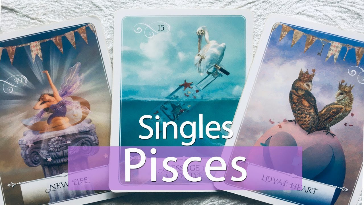 PISCES SINGLES - A new person leads to a whole new life.  Leaving the past behind