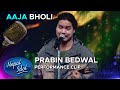 Aaja bholi narayan gopal     prabin bedwal  nepal idol season 3  ap1.