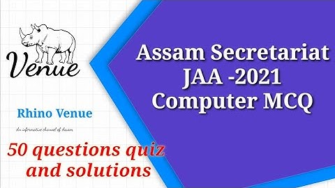 Computer MCQ - Assam Secretariat JAA 2021 solved paper