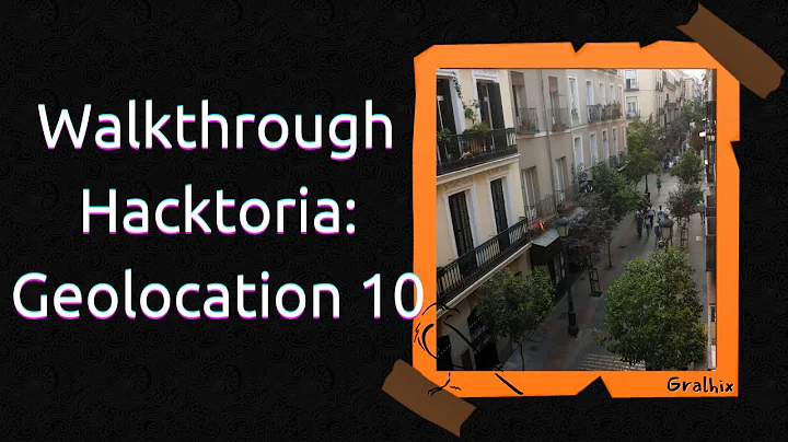 Walkthrough - Hacktoria: Geolocation 10 | A GEOINT / OSINT tutorial