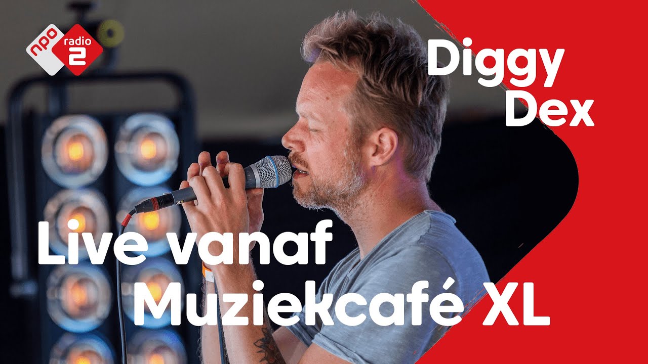 Diggy Dex live vanaf Muziekcafé XL Concert at HOME NPO Radio 2 YouTube Diggy Dex live vanaf Muziekcafé XL Concert at HOME NPO Radio 2 YouTube