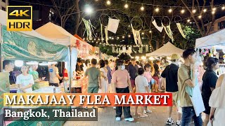 [BANGKOK] Makajaay Flea market 'Street Food & Shopping Flea Market Event' |Thailand [4K HDR Walk]