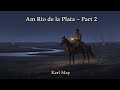 Am Rio De La Plata Part 2 Von Karl May Classic Adventure Audiobook 