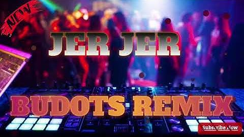 Jer Jer ( Hands Up Budots ) Dj Junie Labarro Remix