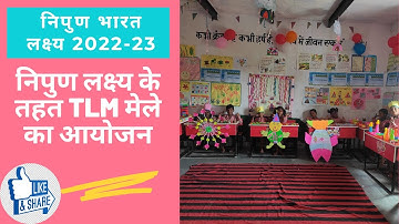 How to Make TLM Mela For Nipun Bharat | How to Organize TLM Mela Easily | Nipun Mela Activities
