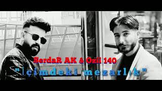 SerdaR AK & Ozii 140 - İçimdeki Mezarlık #içimdekimezarlık #rap #beat Resimi