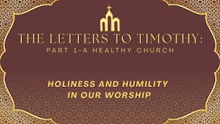 Embracing Humility and Holiness in Worship