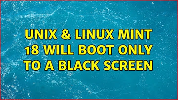 Unix & Linux: Mint 18 will boot only to a black screen