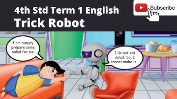 Class 4 term 1 English new syllabus lesson 1-The Trick Robot | Explained in tamil | Schoolless