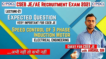 L21 - CSEB JE 2021 Expected/Important Questions with Solution | Induction motor Problem | Electrical