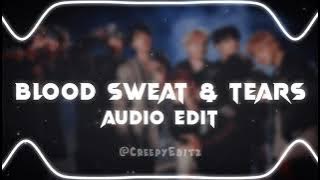 Blood Sweat And Tears ~ BTS [ Audio edit ]
