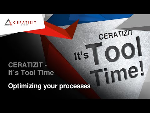 CERATIZIT - It`s Tool Time! Optimizing your processes - Main Show