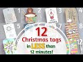 How to make 12 Christmas Tags (in less than 12 minutes!)