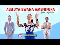 Aleluya Bwana Amefufuka - John Mgandu | Wimbo wa Pasaka | Abigael Mumbua