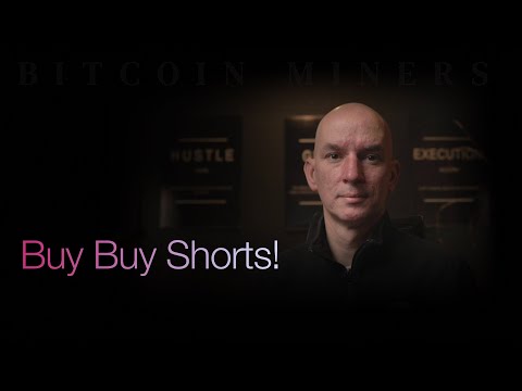 1:01:11 1:01:11 Now playing, Buy Buy Shorts! Bitcoin & Miners Pumping Today! Mcap Stats On Miners! Followed by Q&A! 1:01:11 1:01:11 Now playing, Buy Buy Shorts! Bitcoin & Miners Pumping Today! Mcap Stats On Miners! Followed by Q&A!