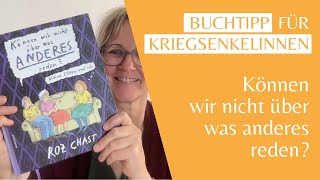 Können wir nicht über was anderes reden? von Roz Chast | Buchtipp für die Generation Kriegsenkel